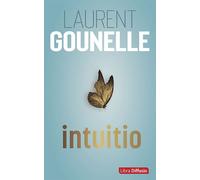 Intuitio Edition en gros caractères - Laurent Gounelle - Libra Diffusio - broché - Roman
