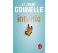 Intuitio - Laurent Gounelle - Lgf - Poche - Roman