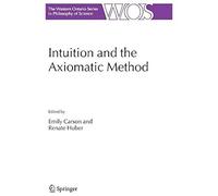 Intuition And The Axiomatic Method