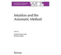 Intuition And The Axiomatic Method