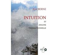 Intuition et analyse transactionnelle