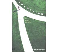 Intuition: Its Powers and Perils (Yale Nota Bene)