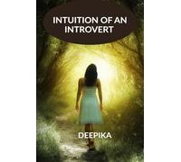 INTUITION OF AN INTROVERT