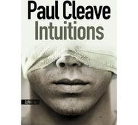 Intuitions Paul Cleave (Auteur), Fabrice Pointeau (Traduction)