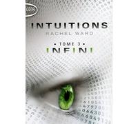 Intuitions - tome 3 Infini (3)