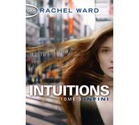 Intuitions - tome 3 Infini (3)