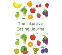 Intuitive Eating Journal