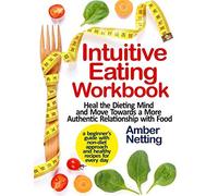 Intuitive Eating Workbook