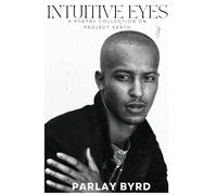 Intuitive Eyes: A Poetry Collection on Project Earth