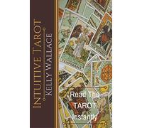 Intuitive Tarot - Read The Tarot Instantly