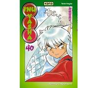 Inu-Yasha - Tome 40 - Rumiko Takahashi - Kana Eds - broché - Manga