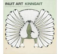 Inuit Art: Kinngait 2026 Wall Calendar