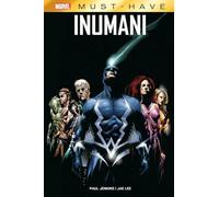 Inumani. Marvel Must-Have