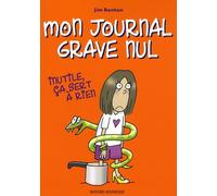 Inutile, ça sert à rien: Le journal de Jasmine Kelly