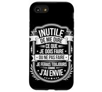Inutile De Me Dire Ce Que Je Dois Faire Coque pour iPhone SE (2020) / 7/8