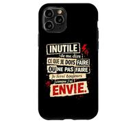 Inutile de me dire ce Que Je Dois Faire - Humour Rebelle Coque pour iPhone 11 Pro