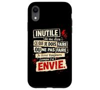 Inutile de me dire ce Que Je Dois Faire - Humour Rebelle Coque pour iPhone XR