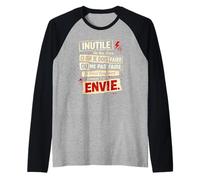 Inutile de me dire ce Que Je Dois Faire - Humour Rebelle Manche Raglan