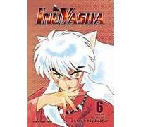 Inuyasha (Vizbig Edition), Vol. 6