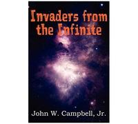 Invaders From The Infinite