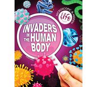 Invaders in the Human Body
