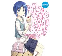 Invaders of the Rokujouma!? Collector's Edition 6 (Light Novel)