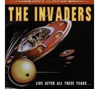 Invaders, the - Live After All These Years
