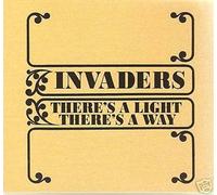 invaders - There's A Light There's A Way (Digipak)