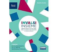 INVALSI insieme. Prove INVALSI di Italiano. Per la Scuola media