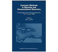 Invariant Methods In Discrete And Computational Geometry