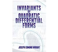 Invariants of Quadratic Differential Forms Joseph Wright (Auteur)