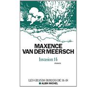 Invasion 14 Maxence Van Der Meersch (Auteur)