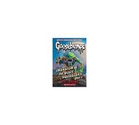 Invasion Of The Body Squeezers: Part 1 (Goosebumps Classics #41)