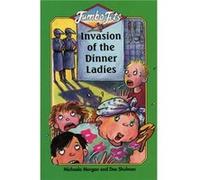 Invasion of the Dinner Ladies by Michaela Morgan Paperback Book Morgan Michaela - Dee Schulman (Auteur)