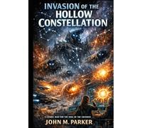Invasion of the Hollow Constellation