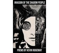 Invasion Of The Shadow People