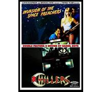 Invasion Of The Space Preachers / Chillers