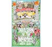 Invasion of the Weirdos
