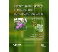 Invasive Plant Ecology In Natural And Agricultural Systems