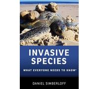 Invasive Species: What Everyone Needs To Know
