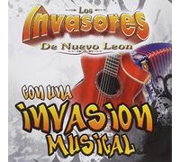 Invasores De Nuevo Leon - Con Una Invacion Musical