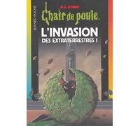 Invation des extra-terrestres, tome 1