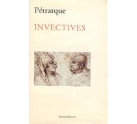 Invectives - Pétrarque - Millon Jerome Eds - broché - Etude