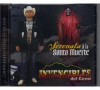 Invencibles Del Cerro "Serenata a La Santa Muerte" by Unknown (0100-01-01?