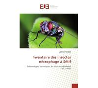 Inventaire des insectes nécrophage à Sétif: Entomologie forensique: les insectes résolvent les crimes