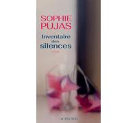 Sophie Pujas – Inventaire des silences – Une histoire illustrée de l'invisible – Broché