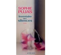 Sophie Pujas – Inventaire des silences – Une histoire illustrée de l'invisible – Broché
