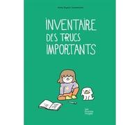 Inventaire des trucs importants Anne-Sophie Constancien (Auteur)
