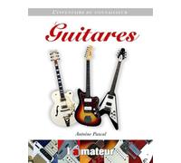 inventaire du connaisseur : guitares