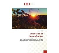 Inventaire et Herborisation - Falaye KONÉ - Universitaires Europeennes - broché - Livre